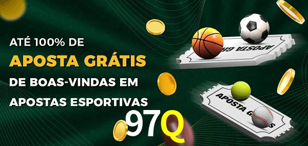 97Q Ate 100% de Aposta Gratis